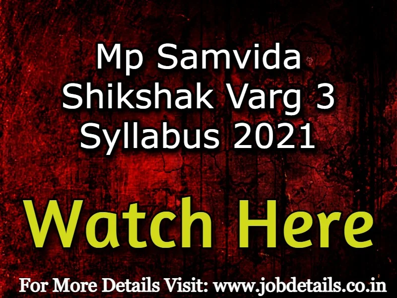 Mp Samvida Shikshak Varg 3 Syllabus 2021