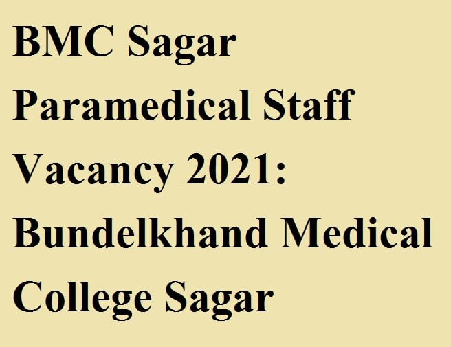 sagar paramedical staff jobs