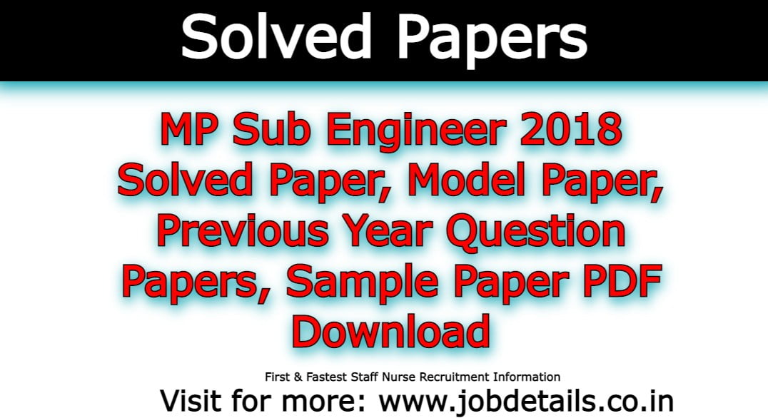 MP Sub Engineer 2018 Solved Paper, Model Paper, Previous Year Question